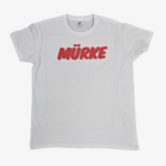 MERCHRAKETE - MÜRKE - Shirt