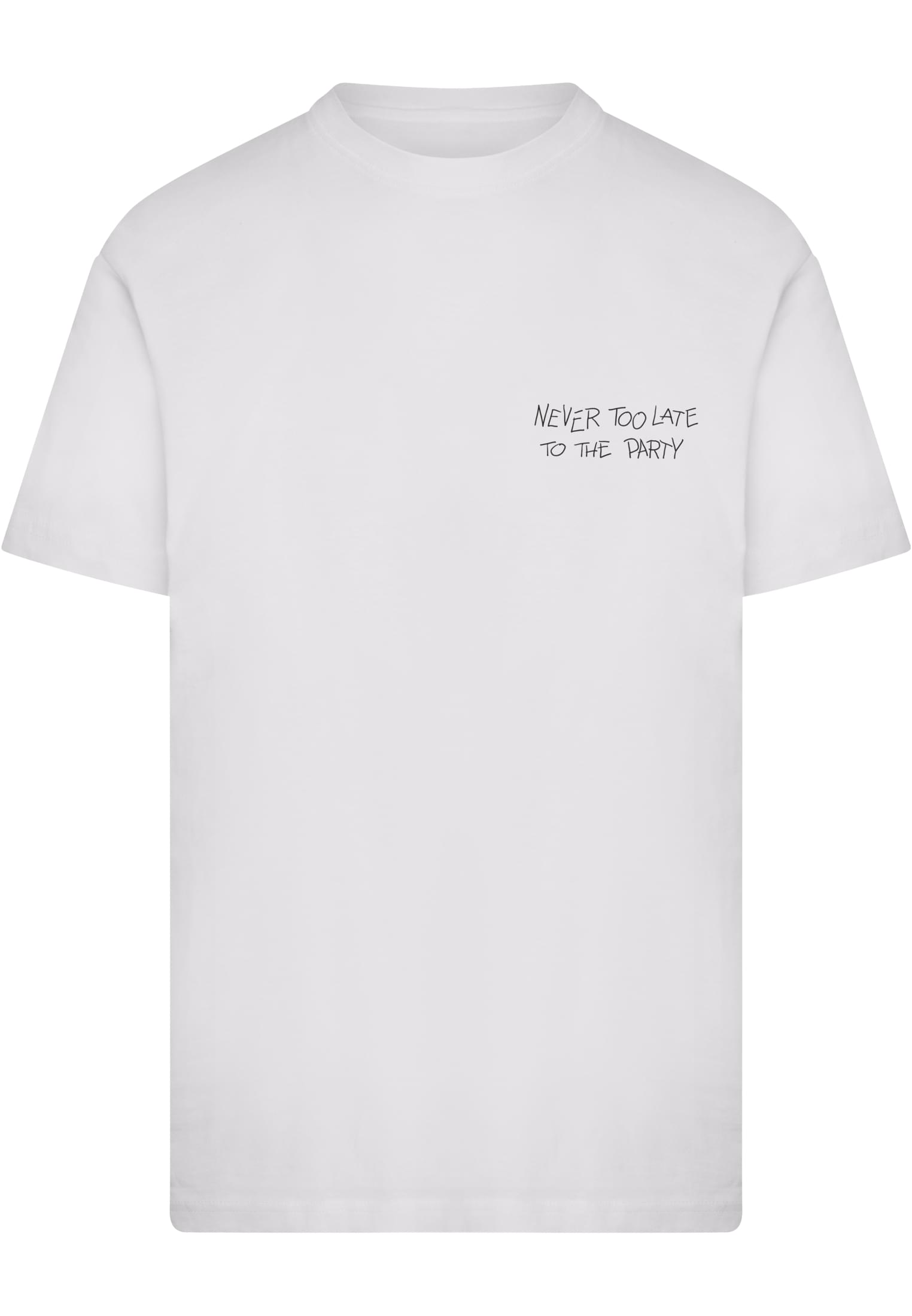 Never Too Late To The Party Tee